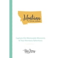 thumbnail image 1 of Montana Travel Journal: Capture the Memorable Moments of Your Montana Adventure., (Paperback), 1 of 1