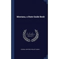 thumbnail image 1 of Montana, a State Guide Book (Hardcover), 1 of 1