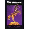 thumbnail image 1 of Pre-Owned The Montauk Project: Experiments in Time, 9780963188908, 0963188909, Paperback, Illustrated edition, 1 of 1
