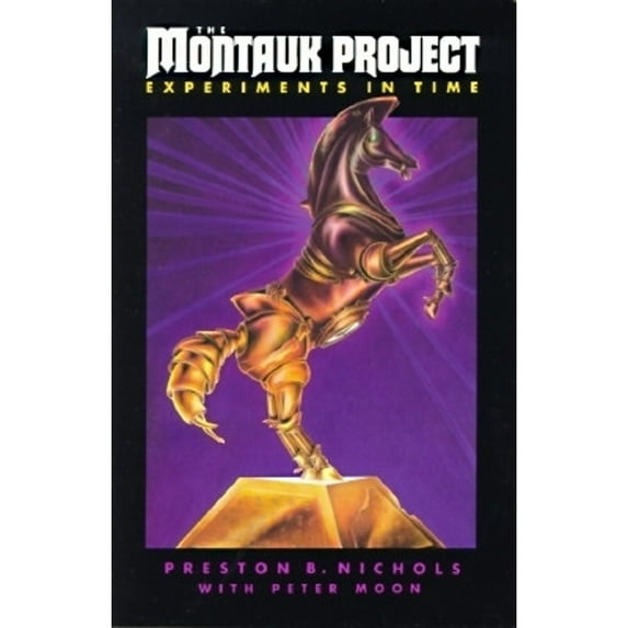 Pre-Owned The Montauk Project: Experiments in Time, 9780963188908, 0963188909, Paperback, Illustrated edition
