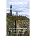 thumbnail image 1 of Pre-Owned Montauk Travel Guide: A Local's Guide to Montauk, New York in 2 Days - From the Ocean to the Hills Paperback, 1 of 1