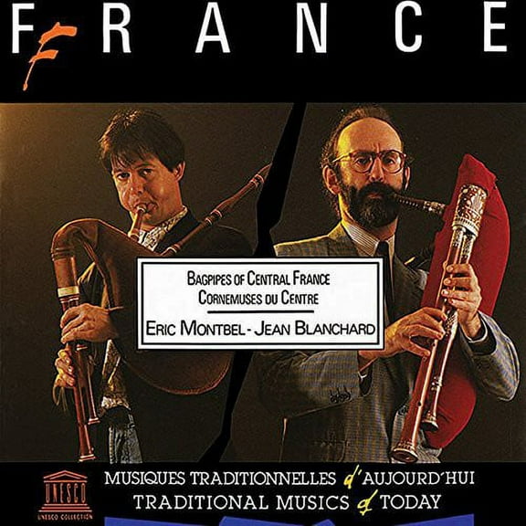 Montbel,Eric / Blanchard,Jean - France: Bagpipes of Central France - Music & Performance - CD