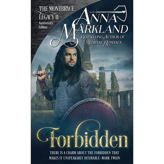 Montbryce Legacy Anniversary Edition: Forbidden (Paperback)
