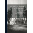thumbnail image 1 of Monte Amiata e il suo profeta (David Lazzaretti) (Paperback), 1 of 1