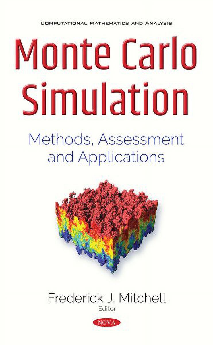 Monte Carlo Simulation : Methods, Assessment and Applications - Walmart.com