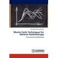 thumbnail image 1 of Monte Carlo Techniques for Electron Radiotherapy (Paperback), 1 of 1