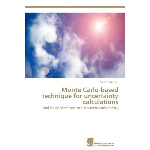 Monte Carlo-based technique for uncertainty calculations (Paperback)