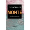 thumbnail image 1 of Monte: Die verschwundenen Kinder (Hardcover), 1 of 1