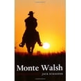 thumbnail image 1 of Pre-Owned Monte Walsh (Paperback) 0803291213 9780803291218, 1 of 1