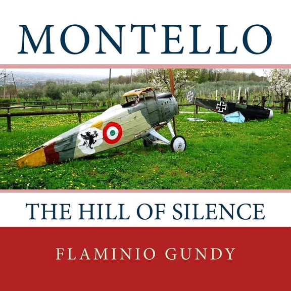 Montello: The hill of silence, (Paperback)