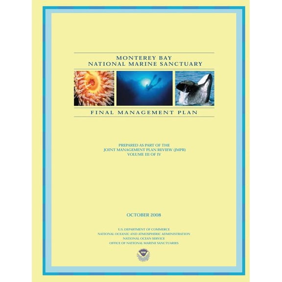 Monterey Bay National Marine Sanctuary Final Management Plan