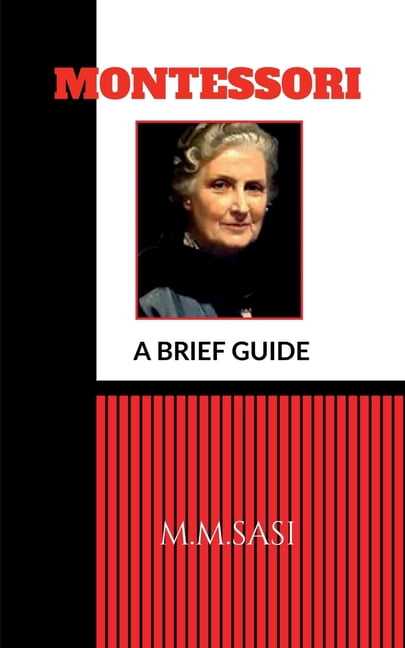 Montessori: A Brief Guide, (Paperback)