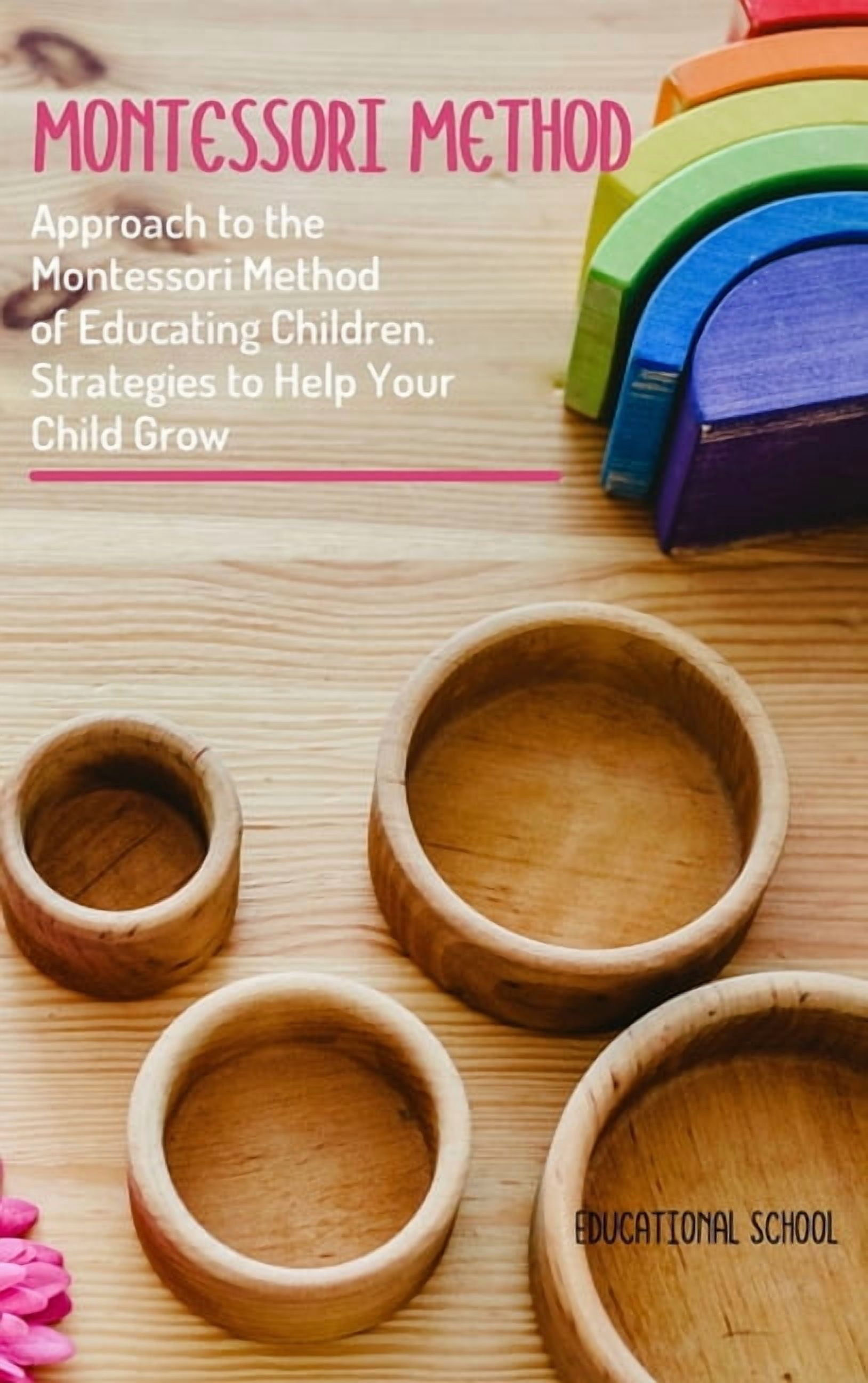Montessori Method : Approach To The Montessori Method Of Educating ...
