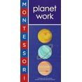 thumbnail image 1 of Montessori Montessori: Planet Work, (Board Book), 1 of 1
