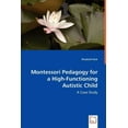 thumbnail image 1 of Montessori Pedagogy for a High-Functioning Autistic Child (Paperback), 1 of 1