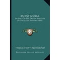 thumbnail image 1 of Montezuma : An Epic On The Origin And Fate Of The Aztec Nation (1885) (Paperback), 1 of 1