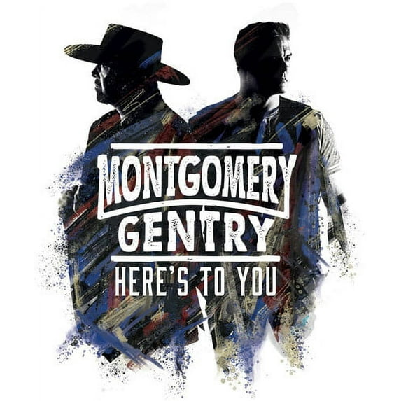 Montgomery Gentry - Here's To You - Music & Performance - CD