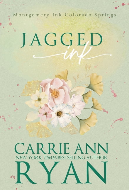Montgomery Ink: Colorado Springs Jagged Ink, Book 3, (Hardcover)