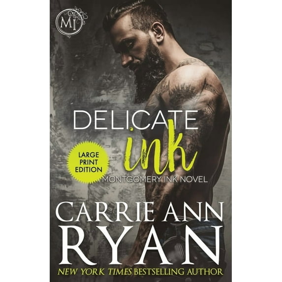 Montgomery Ink: Delicate Ink (Paperback)(Large Print)