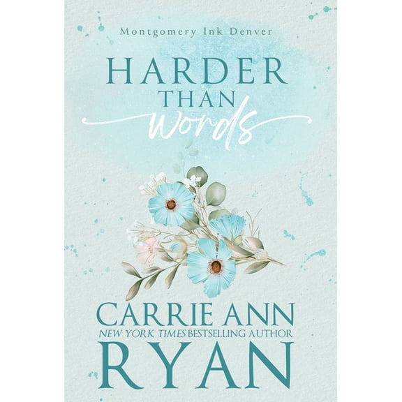 Montgomery Ink Harder than Words, Book 3, (Hardcover)