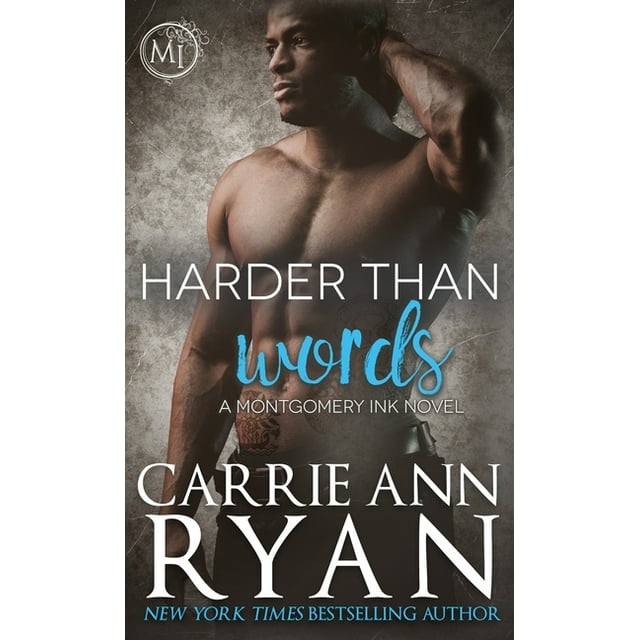 Montgomery Ink: Harder than Words (Series #3) (Hardcover)