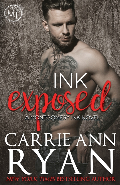 Montgomery Ink: Ink Exposed (Series #6) (Paperback) - image 1 of 1