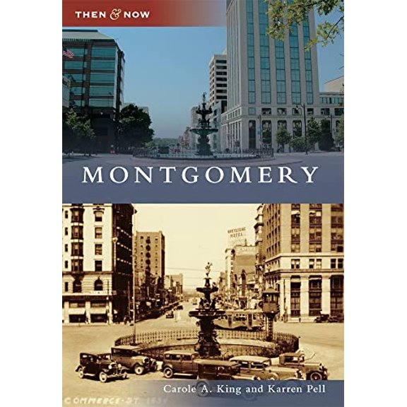 Pre-Owned Montgomery (Then and Now) Paperback