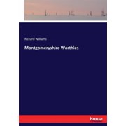 Montgomeryshire Worthies, Paperback