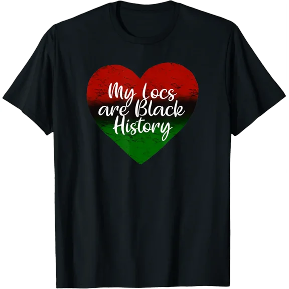 Month Locs Apparel Dreadlocks Hair Style T-shirt