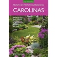 thumbnail image 1 of Month by Month Gardening Carolinas Month-By-Month Gardening: What to Do Each Month to Have a Beautiful Garden All Year, (Paperback), 1 of 1