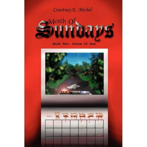 Month of Sundays, Book Two: Grace of God, (Paperback)
