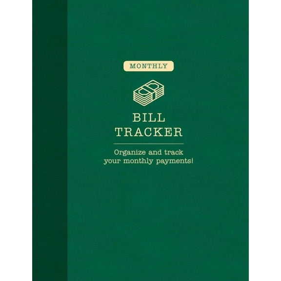 Monthly Bill Tracker, (Hardcover)