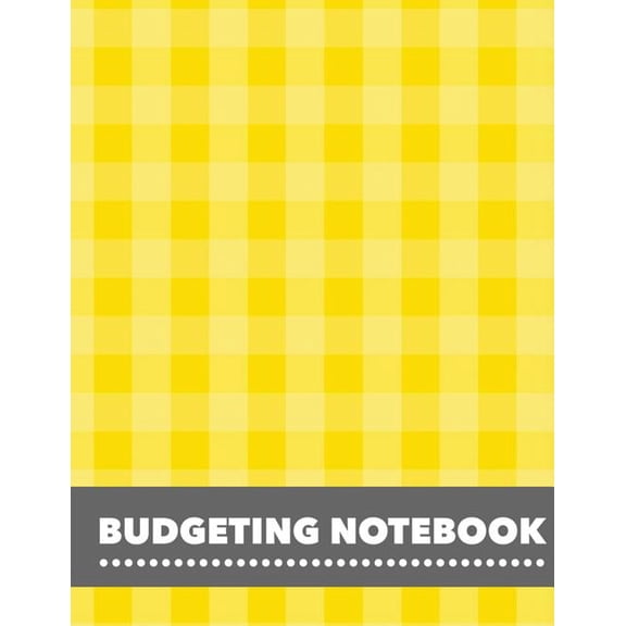 Monthly Budget Planner and Bill Tracker: Budgeting Notebook: Simple Yellow Design Personal Money Management with Calendar 2018-2019 Income List, Monthly Expense Categories and Weekly Expense Tracker M