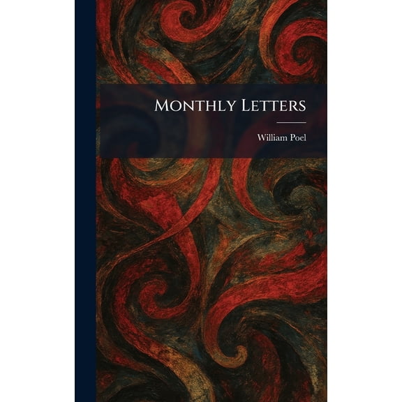 Monthly Letters, (Hardcover)