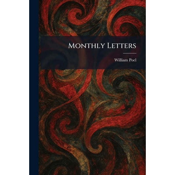 Monthly Letters, (Paperback)