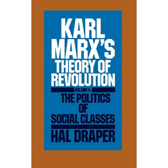 Monthly Review Press Classic Titles Karl Marx's Theory of Revolution Vol. II, Book 13, (Paperback)