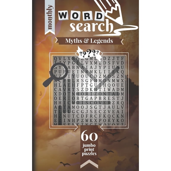 Monthly Word Search: Myths & Legends : 60 Jumbo Print Puzzles (Series #14) (Paperback)
