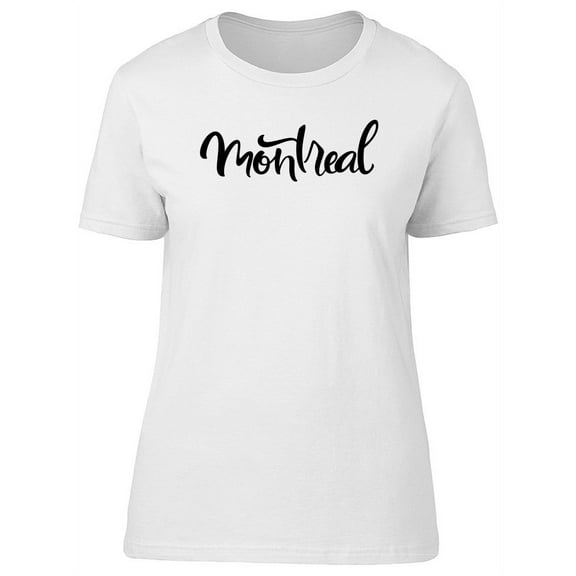 Montreal City Travel Lovers T-Shirt Women -Image by Shutterstock, Female Large