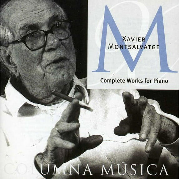 Montsalvatge / Armero / Brugalla / Garriga - Complete Piano Works - Music & Performance - CD