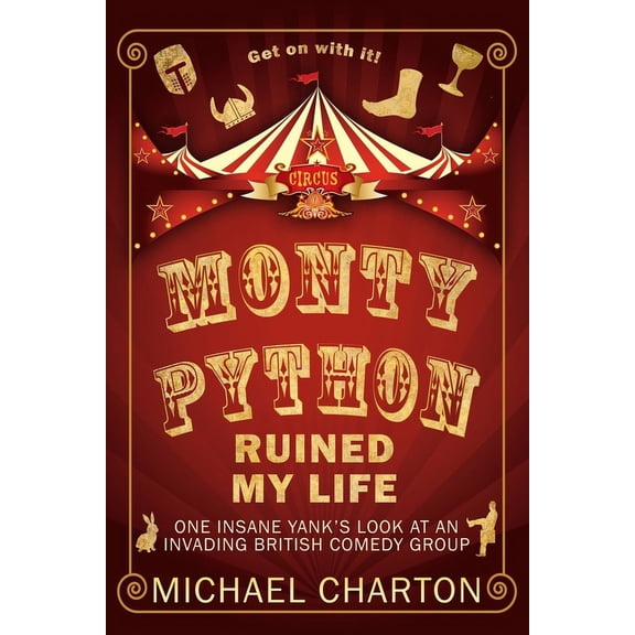 Monty Python Ruined My Life (Paperback)