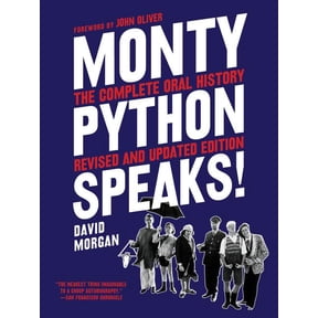 Monty Python Speaks, Revised and Updated Edition: The Complete Oral History, (Paperback)