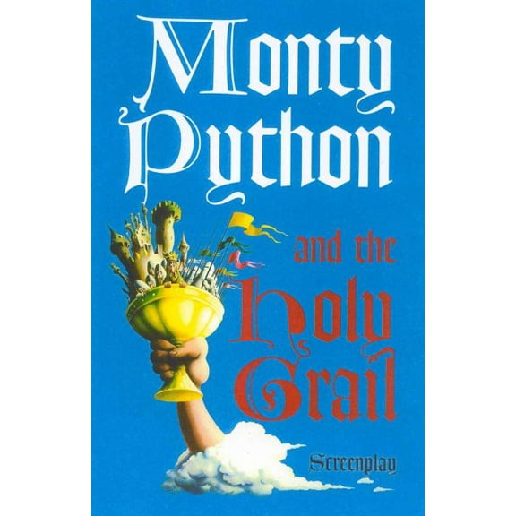 Pre-Owned Monty Python and the Holy Grail: Screenplay (Paperback) 0413741206 9780413741202