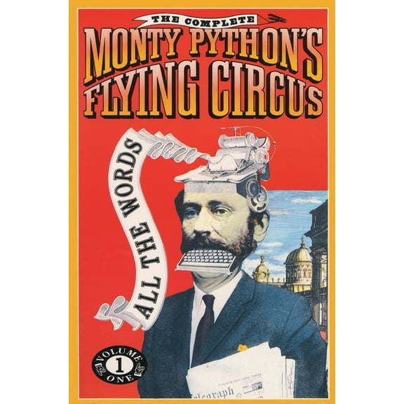 Monty Python's Flying Circus The Complete Monty Python's Flying Circus: All the Words, Book 1, (Paperback)