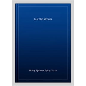 Monty Pythons Flying Circus : Just the Words Vol 1