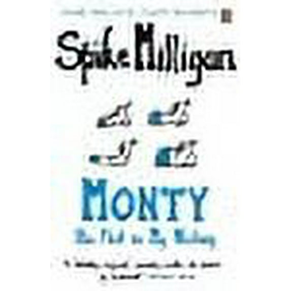 Monty Spike Milligan (Paperback)