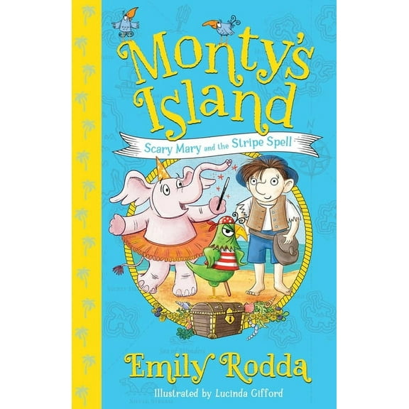 Monty's Island: Scary Mary and the Stripe Spell (Series #1) (Paperback)