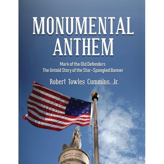 Monumental Anthem, (Paperback)