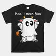 Moo I Mean Boo Ghost Cow Ghost Cow Halloween Farmer Tshirt Size S5XL