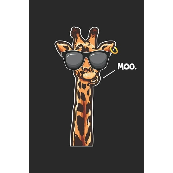 Moo. : Lustige Giraffe Stimmung Glückliche Stimmung Safari Notizbuch liniert DIN A5 - 120 Seiten für Notizen, Zeichnungen, Formeln - Organizer Schreibheft Planer Tagebuch (Paperback)