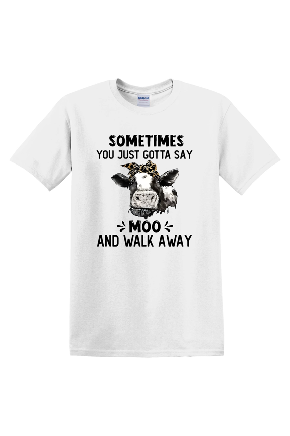 Moo Walk Away Cow Saying Graphic T-Shirt